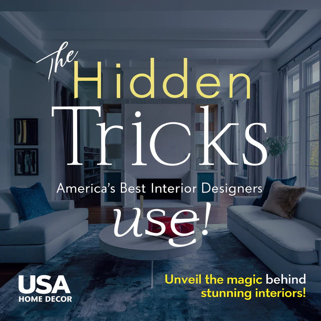 The Hidden Tricks: America's Best Interior Designers Use!" stands out in bold, contemporary font, while the USA home decor logo sits prominently at the bottom.