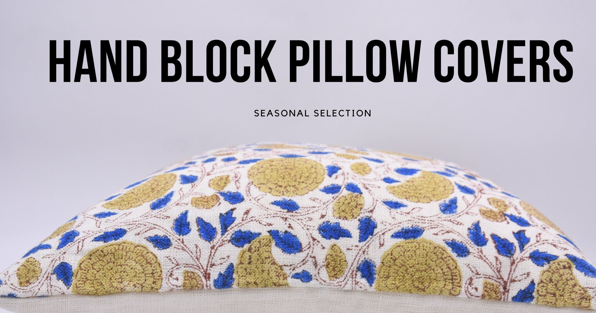 Hand Block Pillow Covers and Seasonal Selection - FABDIVINE LLC